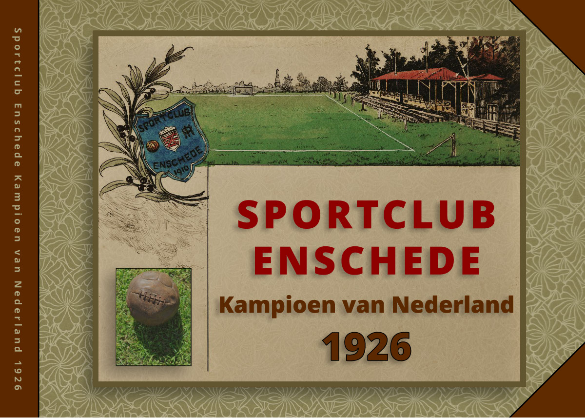 Sportclub Enschede Landskampioen 1926-2026